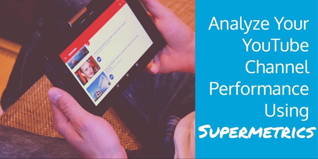 youtube-supermetrics